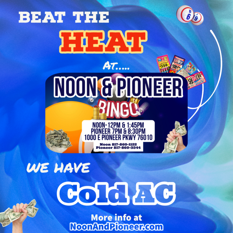 Beat the heat at Noon & pioneer bingo