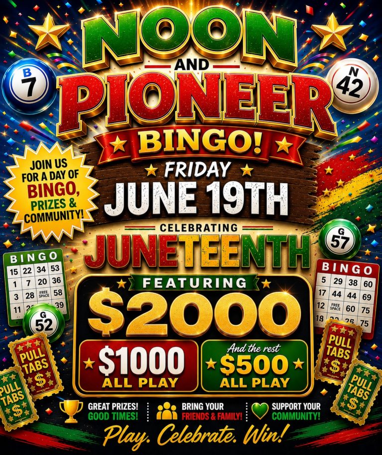 Juneteenth Special Noon and Pioneer Bingo